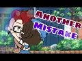 Another Mistake GLMV Gacha Life Version