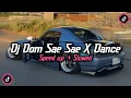 DJ DOM SAE SAE X DANCE FLOOR JEDAG JEDUG FULL BASS VIRAL TIK TOK ! YANG PALING KALIAN CARI !!