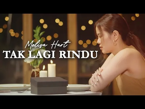 Download MP3 MELISA HART - TAK LAGI RINDU (OFFICIAL MUSIC VIDEO)