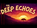 Oskido, Mr Shane SA & Recky R - Deep Echoes (Official Audio)