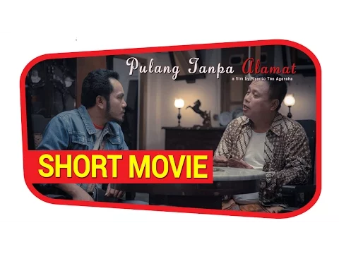 Pulang Tanpa Alamat (Trailer)