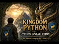 Kingdom Python Python Installation on Windows Step by Step Guide