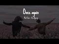 "Once again" [1 hour] - Mad Clown, Kim Nayoung ~ That promise, I always keep it in my mind.