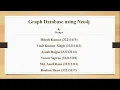 Graph Databases Using Neo4j