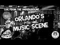 Live From the Underground Orlando FL