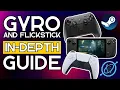 Gyro And Flick Stick In-depth Configuration Guide