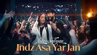 Artur Safoyan - Indz Asa Yar Jan