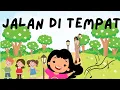 Download Lagu Jalan Di Tempat - Lagu Anak Anak Dan Edukasi