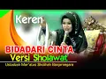 NEW Sholawat Versi Bidadari Cinta || Ustadzah Mar'atus Sholihah Banjarnegara 2022