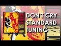 Download Lagu Don't Cry - Standard Tuning - Guns n' Roses
