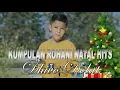 Download Lagu DHIVO DOLAT || KUMPULAN ROHANI NATAL HITS || MV