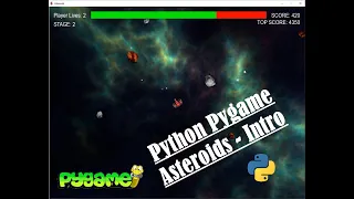 Asteroids - Intro Python Pygame Coding Walkthrough