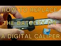 How to replace the battery on a digital caliper August 2024