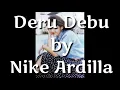 Download Lagu Deru Debu - Nike Ardilla ( lirik )
