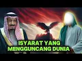 Lagu Isyarat yang Ditunjukkan Raja Salman | tentang Pemimpin Akhir Zaman