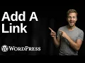How To Add A Link In WordPress 2026 Easy Guide