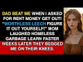 Download Lagu My Dad Beat Me For Asking To Borrow Money For Rent Mom Laughed Worthles Leech Figure It Out Yourself