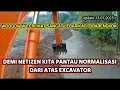 Download Lagu Debit air semakin lancar‼️ Berkat netizen saya bisa naik excavator normalisasi kali cibarengkok