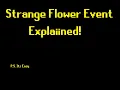 OSRS Forestry Strange Flower Event Explained
