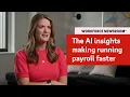 The AI insights making running payroll faster