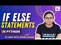 If Else Statements In Python Conditional Statements - Part 1 Python Tutorial By LearnAt