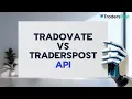 Do You Need a Tradovate API Subscription with TradersPost