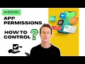 Android App Permissions What They Mean How to Control Them