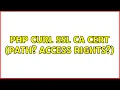PHP CURL SSL CA cert path access rights