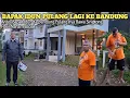 Jajap Bapak Idun Pulang Lagi Ke Bandung||Pulangnya Bawa Singkong Hasil Nanam Bapak 
