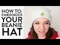 How to Embroider a Beanie Hat