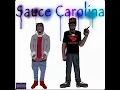 Sauce Carolina (feat. Sauce Walka)