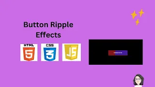 Button Ripple Effects using HTML CSS and JavaScript JavaScript practice Project for beginners