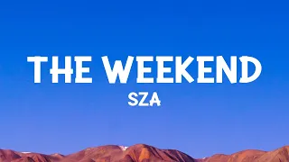 Download @sza - The Weekend (Lyrics) MP3