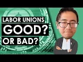 Are Labor Unions Good for the Economy