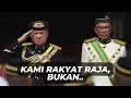 Download Lagu Kami rakyat Raja!! Bukan rakyat Pm!!
