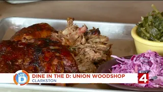 Live in the D Dine in the D - Union Woodshop