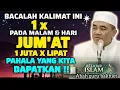 Download Lagu AMALANNYA PARA SAHABAT NABI DAN PARA AULIA BACA 1 X PADA MALAM \u0026 HARI JUM'AT ~ GURU BAKHIET 