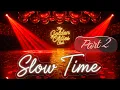 Lagu 15 hits :  Slow Time (part 2)