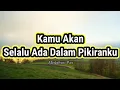Download Lagu Puisi Cinta - Kamu Akan Selalu Ada Dalam Pikiranku _ Musikalisasi Puisi