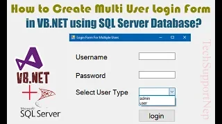 How to Create Multi User Login Form in VB NET using SQL Server Database With Source Code
