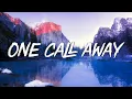 Download Lagu Charlie Puth   One Call Away Lyrics   Christina Perri, Bruno Mars MixLyrics