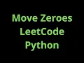 Move Zeroes Leetcode Python