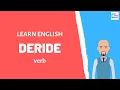 Deride Meaning with examples My Word Book