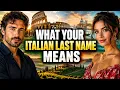 What Your Italian Last Name Means