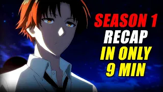 the mastermind s arrival classroom of the elite season 1 recap everything explained in 9 mins 