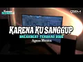 Download Lagu DJ KARENA KU SANGGUP BREAKBEAT TERBARU 2025