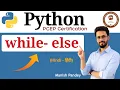 33 while-else in Python Python PCEP Certification PCEP-30-02