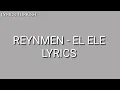 Download Lagu Reynmen - El Ele | Lyrics