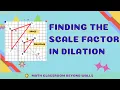 Finding the Scale Factor in Dilation Easy Step-by-Step Lesson to Ace your Geometry