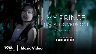 my prince angela muji official music video 